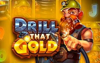 Drill that Gold